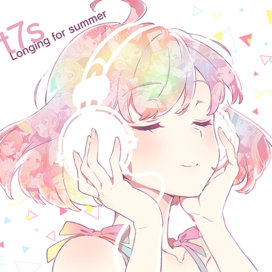 Tokyo 7th シスターズ - 「t7s Longing for summer」