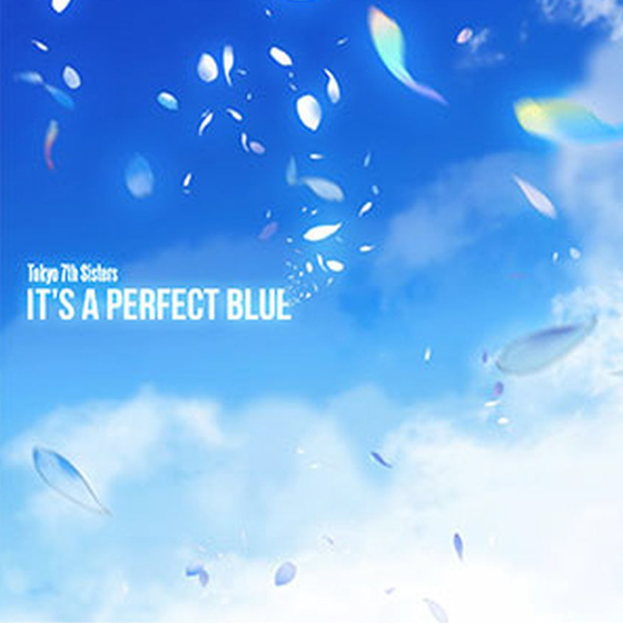 Tokyo 7th シスターズ 4th Album 「IT'S A PERFECT BLUE」