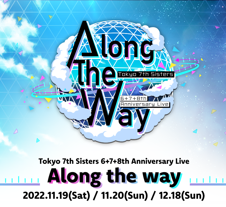 6+7+8th Anniversary Live Along the way