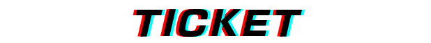 Ticket